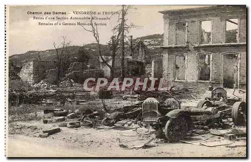 Cartes postales Chemin des dames Vendresse et Troyon Restes d&#39Une Section Automoblie Allemande Remains of a G