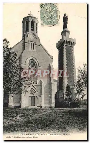 Ansichtskarte AK Vienne Chapelle et Tour de N D de Pipet