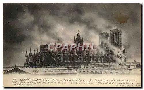 Ansichtskarte AK Guerre Europeenne Le Crime de Reims La Cathedrale Militaria