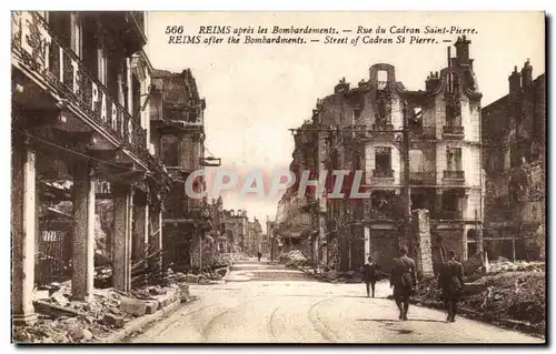 Cartes postales Reims apres les Bombardements Rue du Cadran Saint Pierre Militaria