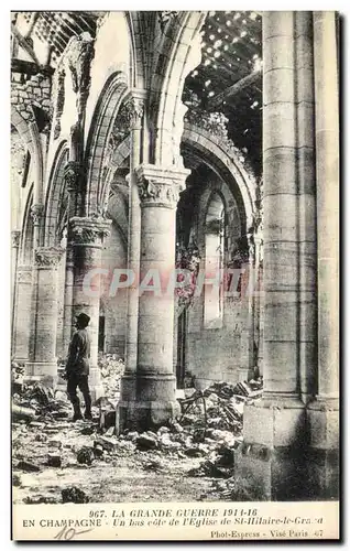 Cartes postales La Grande Guerre En Champagne Un Bas Cote De l'Eglise De St Hilaire Le Grand Militaria