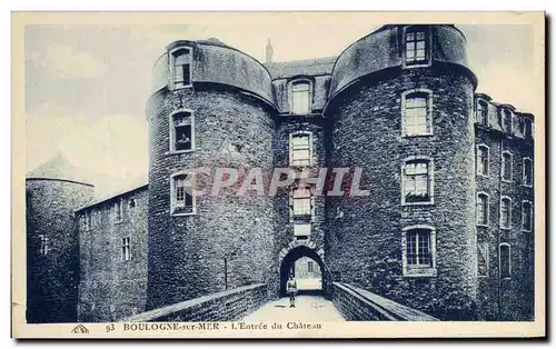 Cartes postales Boulogne Sur Mer l'Entree du Chateau