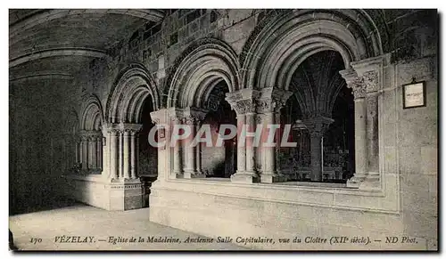 Cartes postales Vezelay Eglise de la Madeleine Ancienne Salle Capitulaire vue du Cloitre