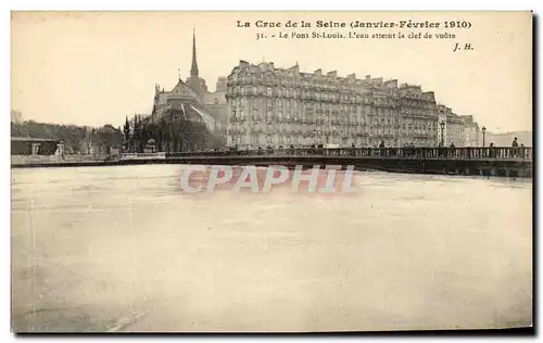 Ansichtskarte AK Paris de la Seine Le pont St Louis L&#39eau atteint la clef de voute