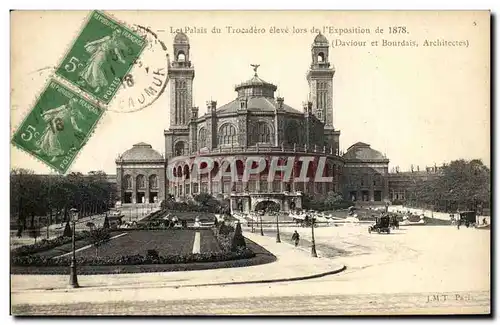 Cartes postales Les Palais Du Trocadero eleve Lors De l&#39Exposition de 1878