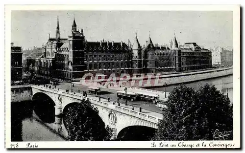 Cartes postales Paris Le pont au Change et la Conciergerie