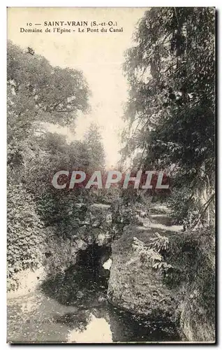 Cartes postales Saint Vrain Domaine de l'Epine Le Pont du canal