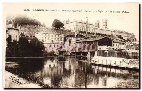 Ansichtskarte AK Verdun Autretois Vue sur l&#39Eveche