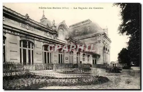 Cartes postales Neris Les Bains La Facade Du Casino