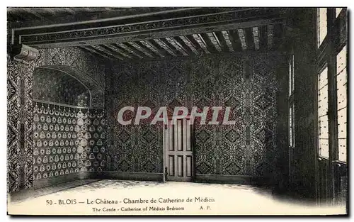 Cartes postales Blois Le Chateau Chambre De Catherine De Medicis