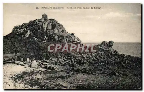 Cartes postales Roscoff Roc&#39h Illievec Rocher du lievre