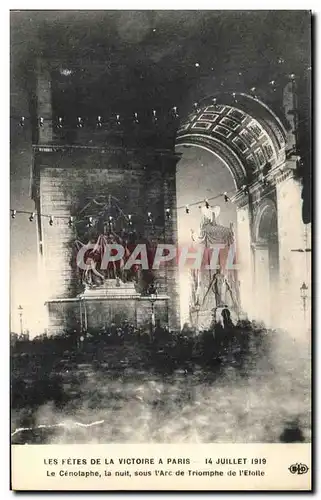 Cartes postales Les Fetes De la Victoire A Paris 14 juillet 1919 Le Cenotaphe la Nuit Sous l&#39Arc de Triomphe