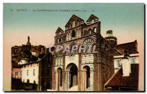 Cartes postales Le Puy La Cathedrale Et Rocher Corneille