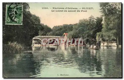 Ansichtskarte AK Environs D&#39Orleans Olivet Le Loiret En Amont Du Pont