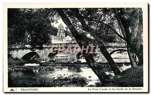 Ansichtskarte AK Brantome Le Pont Cande Et Les Bords De LA Dronne