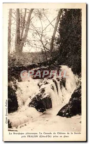 Ansichtskarte AK la Bourgogne pittoresque La Cascade du Chateau de La Serree pres Pralon Prise en glace