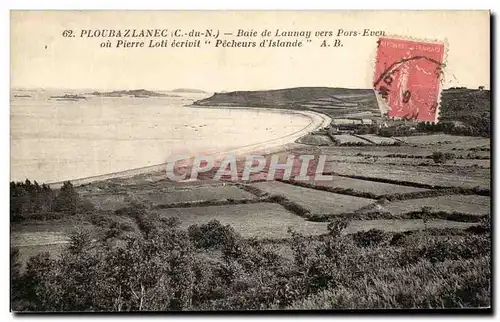 Cartes postales Ploubazlanec Baie de Launay vers Pors Even ou Pierre Loti ecrivit Pecheurs d&#39Islande