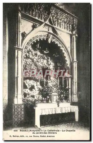 Cartes postales Rodez La Cathedrale La Chapelle du Jardin des Oliviers