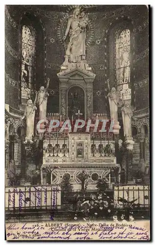 Ansichtskarte AK Albert Notre Dame de Brebieres Chapelle de la Vierge Miraculeuse