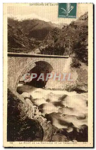 Cartes postales Environs De Cauterets Le Pont De La Raillere Et Le Cabaliros