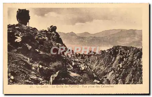 Cartes postales La Corse Le Golfe de Porto Vue prise des Calanches
