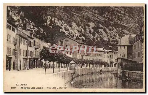 Cartes postales Le Jura Morez du Jura Rue des Jardins