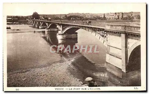 Cartes postales Vichy Le Pont Sur L&#39Allier