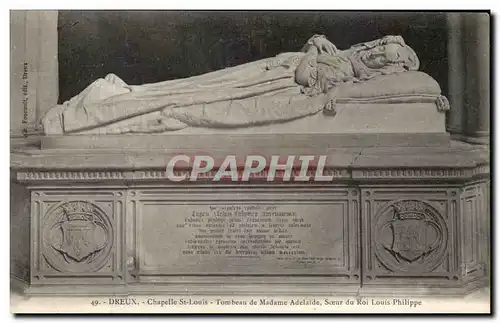 Ansichtskarte AK Dreux Chapelle St Louis Tombeau De Madame Adelaide Soeur Du Roi Louis Philippe