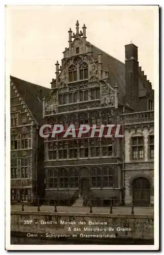 Ansichtskarte AK Gand Maison Des Bateliers des Mesureurs de Grains Gent Schippers en Graametershuis