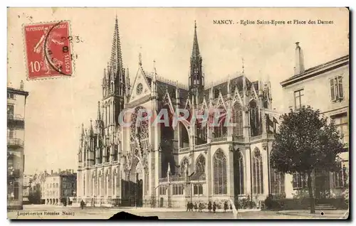 Ansichtskarte AK Nancy Eglise Saint Epvre Et Place des Dames