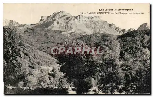 Cartes postales Les Alpes Pittoresques Barcelonnette le Chapeau de Gendarme