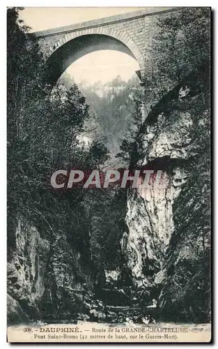 Cartes postales Dauphine Route de la Grande Chartreuse Pont Saint Bruno