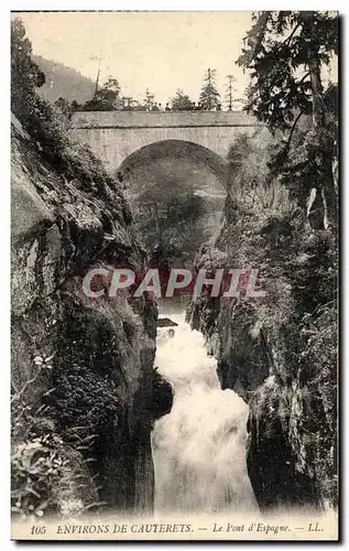 Cartes postales Environs De Cauterets Le Pont d&#39Espagne