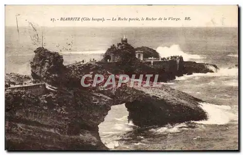 Cartes postales Biarritz La Rocher percee le Rocher de la Vierge