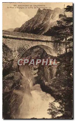 Cartes postales Environs De Cauterets Le Pont d&#39Espagne Et Le Pic De Peyereiance