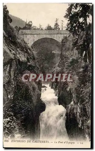 Ansichtskarte AK Environs De Cauterets Le Pont d&#39Espagne