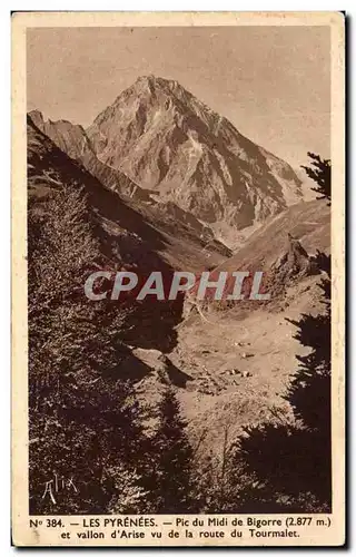 Cartes postales Les Pyrenees Pic du Midi de Bigorre et vallon d&#39Arise vu de la route du Tourmalet