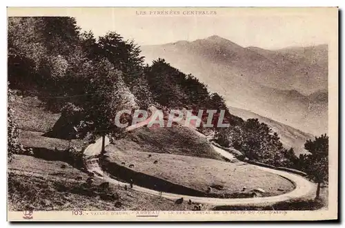 Cartes postales Les Pyrenees Centrales Valles D&#39Aureau Arreau Le fer a Cheval De la route du col d&#39Aspin