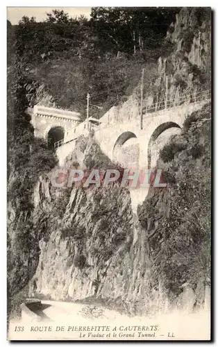 Ansichtskarte AK Route De Pierrefitte A Cauterets Le Viaduc Et Le Grand Tunnel