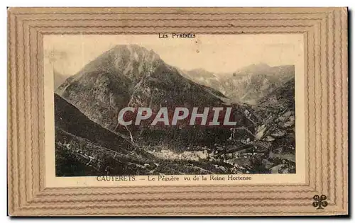 Cartes postales Les Pyrenees Cauterets Le Peguere Vu De La Reine Hortense