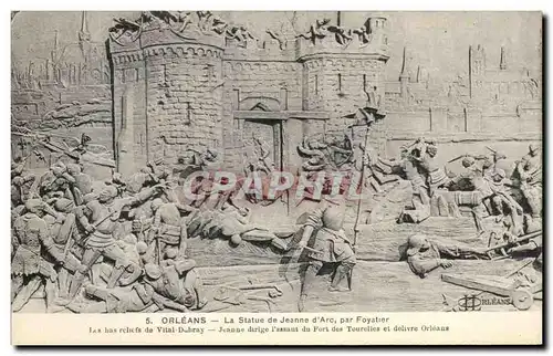 Cartes postales Orleans La Statue De Jeanne d&#39Arc Par Foyatier Les Bas Reliefs De Vital Dubray