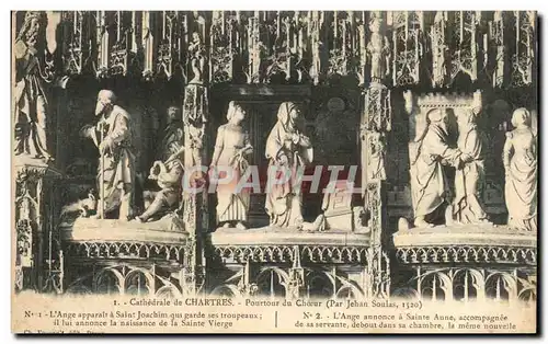 Ansichtskarte AK Cathedrale de Chartres Pourtour du Choeur l&#39ange annonce a Saint Anne la bonne nouvelle