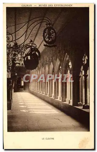 Ansichtskarte AK Colmar Musee des Unterlinden Le Cloitre