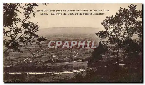 Cartes postales Sites Pittoresques De Franche Comte Et Monts Jura Le Pays De Gex Vu Depuis La Faucille