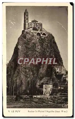 Cartes postales Le Puy Rocher St Michel l&#39Aiguilhe