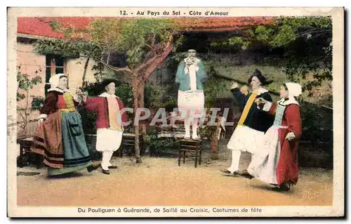 Ansichtskarte AK Au Pays Du Sel Cote D&#39Amour Du Pouliguen a Guerande de Saille au Croisic Costumes de fete Fol