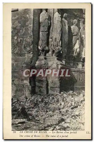 Cartes postales Le Crime De Reims Les Ruines d'un portail Militaria