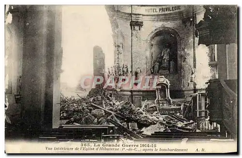 Cartes postales La Grande Guerre Vue Interieure de I'Eglise d'Hebuterne apres le bombardement militaria