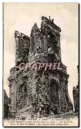 Cartes postales La Grande Guerre Arras Le Haut de la Tour St Jean Baptiste Militaria