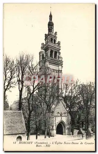 Ansichtskarte AK Roscoff L&#39Eglise Notre Dame de Croatz Batz